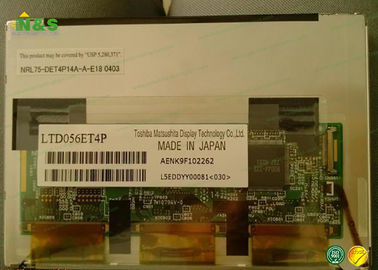 Normally White LTD056ET4P TOSHIBA  LCD Panel     	5.6 inch	LCM	1024×600 	300	400:1	262K	WLED	LVDS
