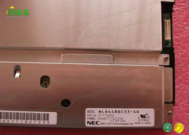 10.4 Inch NEC NL6448BC33-46D Replacement Lcd Panels , LCM Commercial area LCD display 640×480